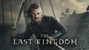 「ラスト・キングダム」のポスター