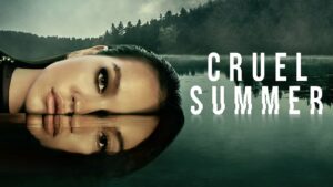 「クルーエル・サマー」のポスター