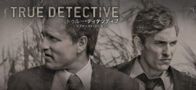 『TRUE DETECTIVE』のポスター
